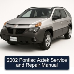 2002 Pontiac Aztek Service Repair Workshop Manual PDF