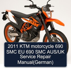 2011 KTM 690 Motorcycle SMC EU Aus/uk (GERMAN) Service Repair Workshop Manual PDF