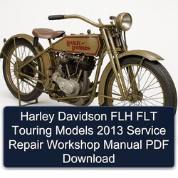 2013 Harley Davidson Touring FLH FLT Models Service Repair Workshop Manual PDF
