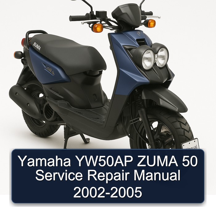 2002-2005 Yamaha Zuma YW50AP 50 Service Repair Workshop Manual PDF