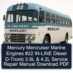 Mercury Mercruiser Marine Engines 22 -line Diesel D-tronic 2.8l 4.2l Service Repair Workshop Manual PDF