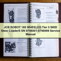 JCB Robot 185 Wheeled Tier 3 Skid Steer Loaders SN 0746001-0746999 Service Repair Workshop Manual PDF