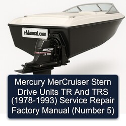 1978-1993 Mercury Mercruiser Stern Drive Units TR TRS ( - ) (number 5) Service Repair Workshop Manual PDF
