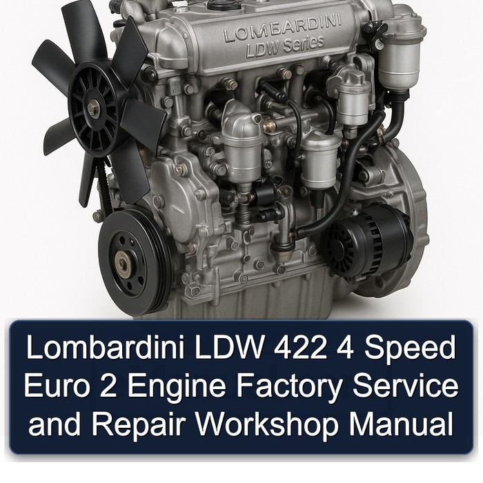Lombardini LDW Series 422 4 Speed Euro 2 Engine Service Repair Workshop Manual PDF