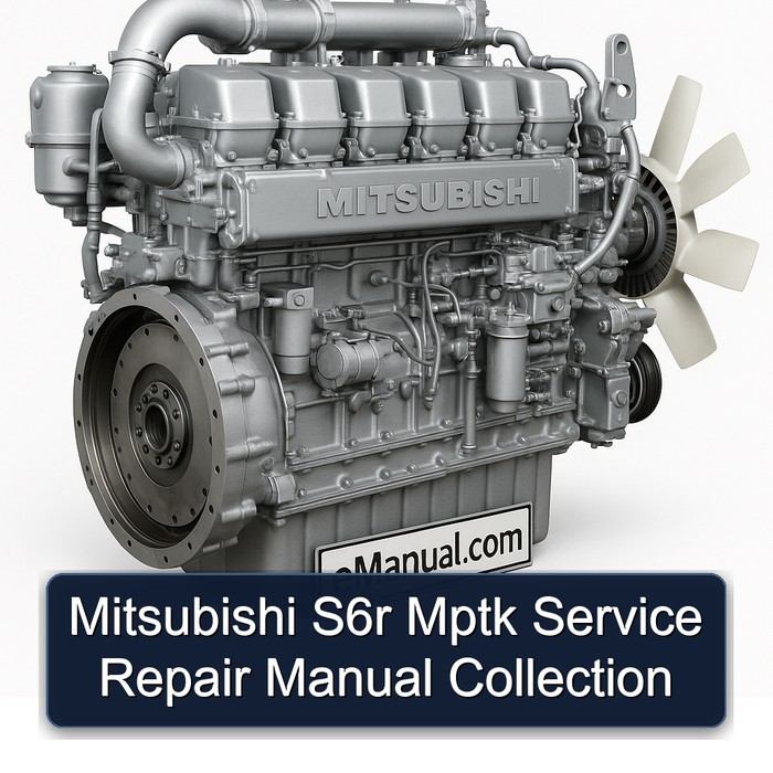 Mitsubishi S6R Mptk Collection Service Repair Workshop Manual PDF