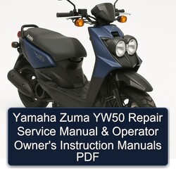 Collection of 2 files - Yamaha Zuma YW50 Repair Service Manual & Operators Owners Instruction Manuals - Improved - Download PDF