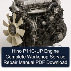 Hino P11C UP P11C-UP Engine Service Repair Workshop Manual PDF