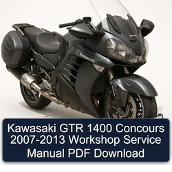 2007-2013 Yamaha GTR Kawasaki 1400 Concours Service Repair Workshop Manual PDF