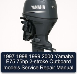 1999-2000 Yamaha E75 75HP 2-stroke Outboard Models Service Repair Workshop Manual PDF
