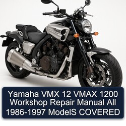 1986-1997 Yamaha Vmax VMX 12 1200 All - Models Covered Service Repair Workshop Manual PDF