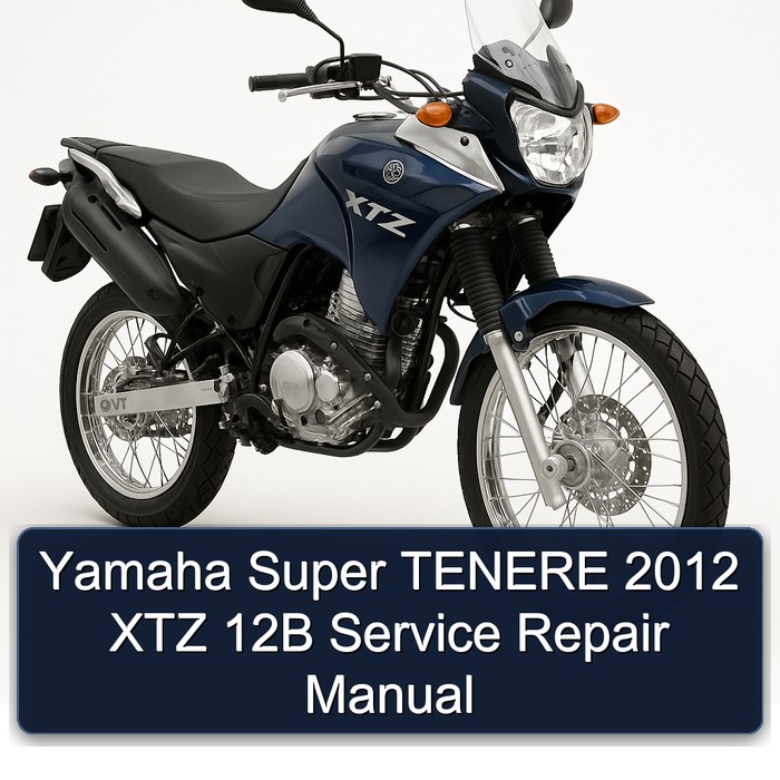 2012 Bajaj Super Yamaha Tenere XTZ 12B Service Repair Workshop Manual PDF