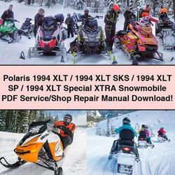 1994 Polaris Xlt/ XLT Sks/ Sp/ Special Xtra Snowmobile /shop Service Repair Workshop Manual PDF