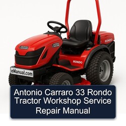 Antonio Carraro 33 Rondo Tractor Service Repair Workshop Manual PDF