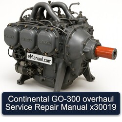 Continental GO 300 Models GO-300 X30019 Service Repair Workshop Manual PDF
