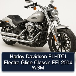 Harley Davidson FLHTCI Electra Glide Classic EFI 2004 WSM
