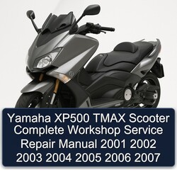 2001-2007 Baotian Yamaha XP500 Tmax Scooter Service Repair Workshop Manual PDF