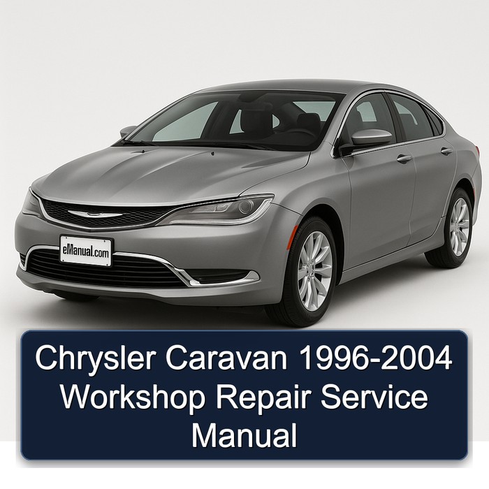 1996-2004 Chrysler Caravan Service Repair Workshop Manual PDF