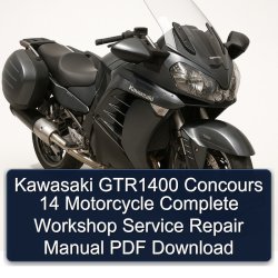 Kawasaki Concours Models GTR1400 14 Motorcycle Service Repair Workshop Manual PDF