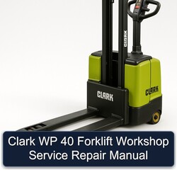 Clark WP 40 Forklift Service Repair Workshop Manual PDF