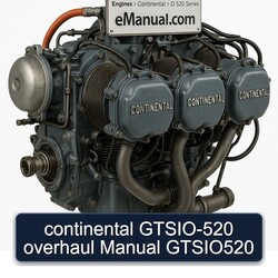 Continental O 520 Series GTSIO-520 Gtsio520 Service Repair Workshop Manual PDF
