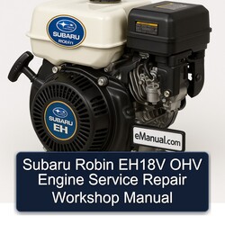 Subaru Robin EH Models EH18V OHV Engine Service Repair Workshop Manual PDF