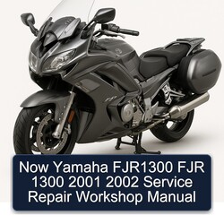 2001-2002 Yamaha FJR Models Now FJR1300 1300 Service Repair Workshop Manual PDF