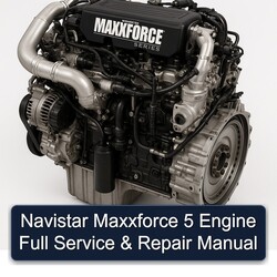 Navistar Maxxforce 5 Engine Service Repair Workshop Manual PDF