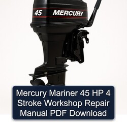 Mercury Mariner 45 HP 4 Stroke Service Repair Workshop Manual PDF