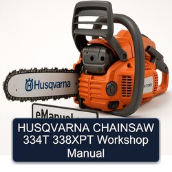 Husqvarna Chainsaw 334T 338XPT Service Repair Workshop Manual PDF