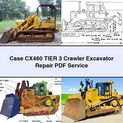 Case CX460 Tier 3 Crawler Excavator Service Repair Workshop Manual PDF