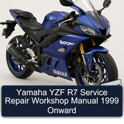 1999 Yamaha YZF Models R7 Onward Service Repair Workshop Manual PDF