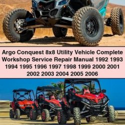 1992-2006 Argo Conquest 8x8 Utility Vehicle Service Repair Workshop Manual PDF