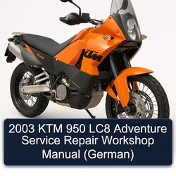 2003 KTM 950 LC8 Adventure (GERMAN) Service Repair Workshop Manual PDF