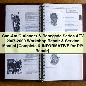 2007-2009 CAN-AM Outlander Renegade Series - [ Informative DIY ] Service Repair Workshop Manual PDF