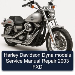 2003 Harley Davidson Model 125 Dyna Models FXD Service Repair Workshop Manual PDF
