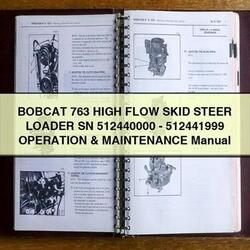 Bobcat 763 High Flow Skid Steer Loader SN 512440000-512441999 Operation Service Repair Workshop Manual PDF