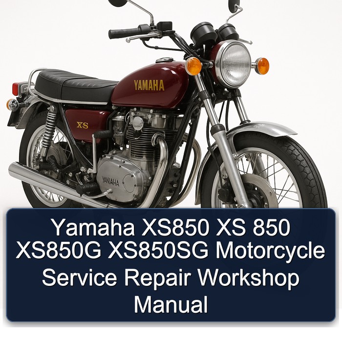 Yamaha XS Models XS850 850 XS850G XS850SG Motorcycle Service Repair Workshop Manual PDF