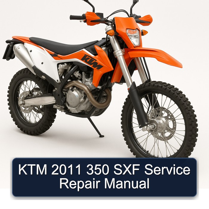 2011 KTM 350 SXF Service Repair Workshop Manual PDF