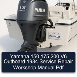 1984 Yamaha 150 175 200 V6 Outboard Service Repair Workshop Manual PDF