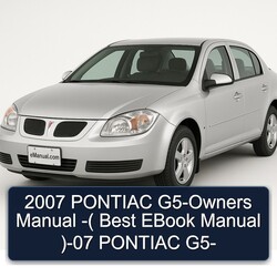 2007 Pontiac G5 Owners -( Best )-07 Owner's Manual PDF