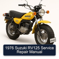 1976 Suzuki RV Series RV125 Service Repair Workshop Manual PDF