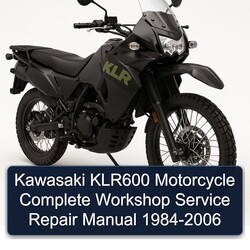 1984-2006 Kawasaki KLR Series KLR600 Motorcycle Service Repair Workshop Manual PDF