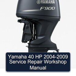 2004-2009 Yamaha 40 HP Service Repair Workshop Manual PDF