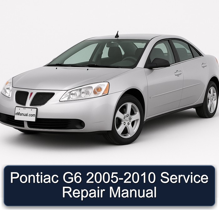 2005-2010 Pontiac G6 Service Repair Workshop Manual PDF