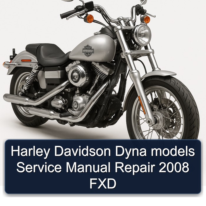 2008 Harley Davidson Model E Dyna Models FXD Service Repair Workshop Manual PDF