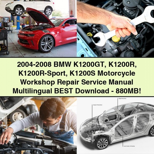 2004-2008 BMW K1200GT K1200R K1200r-sport K1200S Motorcycle Multilingual Service Repair Workshop Manual PDF