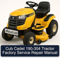 Cub Cadet 190-304 Tractor Service Repair Workshop Manual PDF