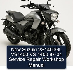 1987-2004 Sym VS Now Suzuki VS1400GL VS1400 1400 Service Repair Workshop Manual PDF