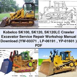 Kobelco SK100 SK120 SK120LC Crawler Excavator (yw-03371 LP-06191 YP-01601 ) Service Repair Workshop Manual PDF