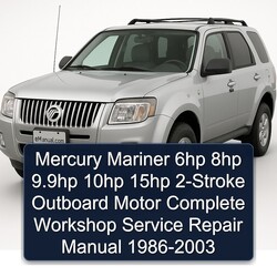 1986-2003 Mercury Mariner 6HP 8HP 9.9hp 10HP 15HP 2-stroke Outboard Motor Service Repair Workshop Manual PDF